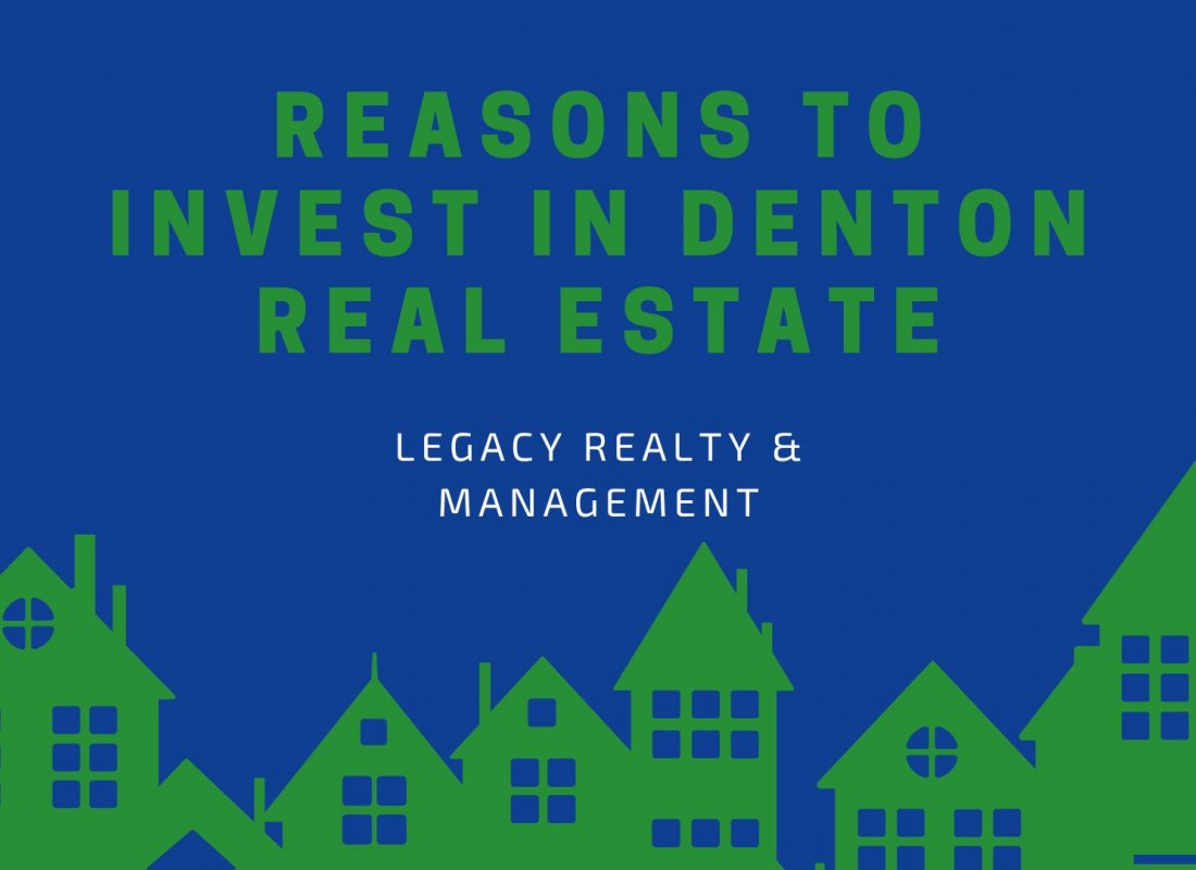 Reasons to Invest in Denton Real Estate