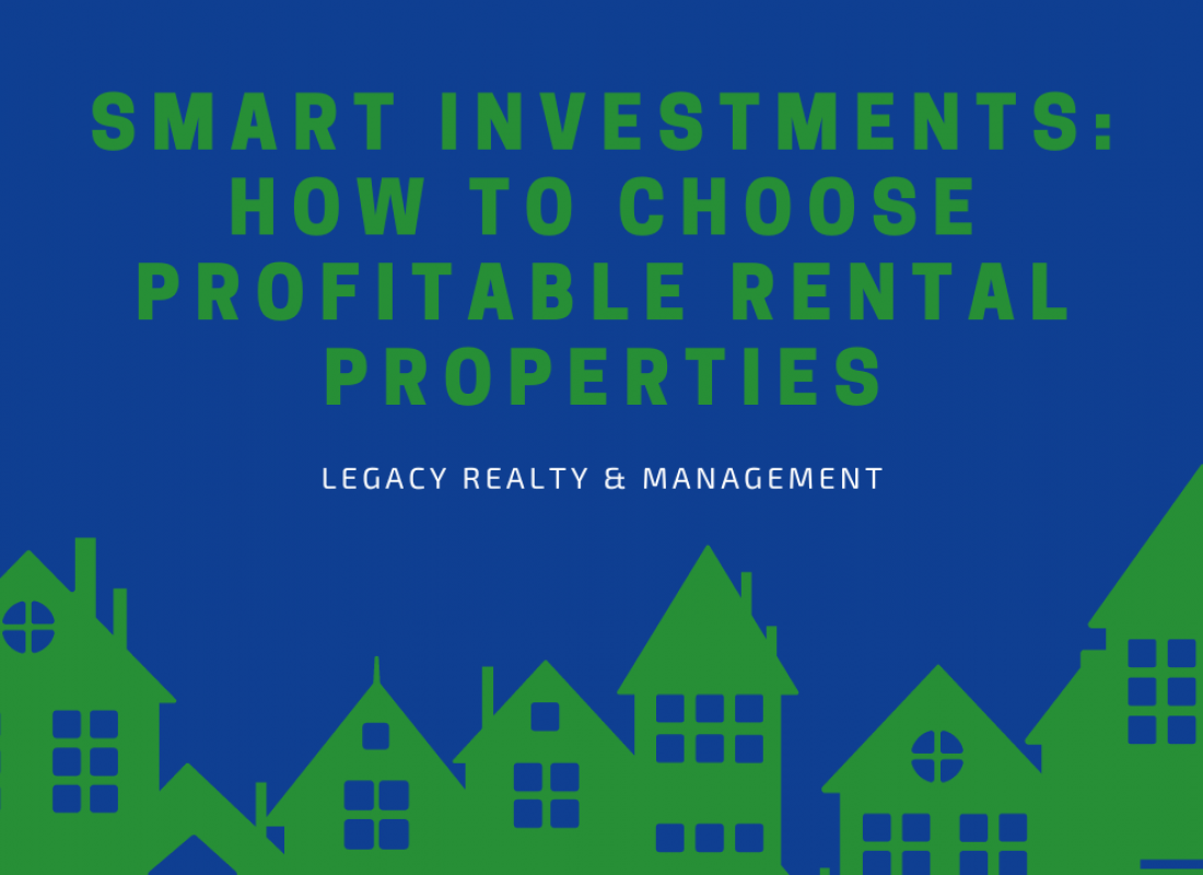 Smart Investments: How to Choose Profitable Rental Properties