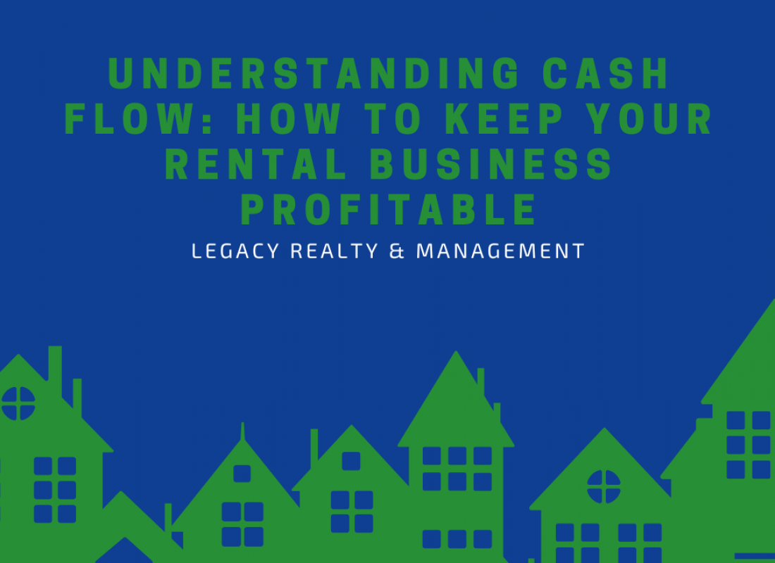 Understanding Cash Flow: How to Keep Your Rental Business Profitable